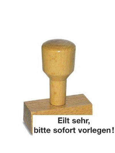 Vorgangsstempel - Stempel Eilt sehr, bitte sofort vorlegen